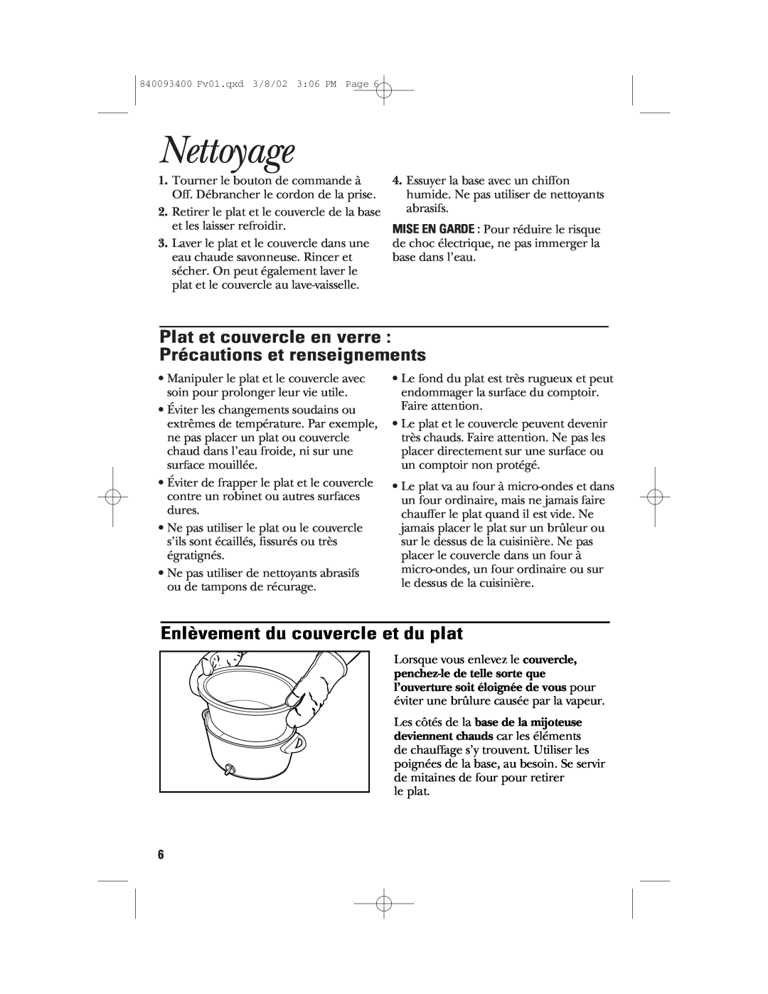 GE 106724 manual Nettoyage, Plat et couvercle en verre Précautions et renseignements, Enlèvement du couvercle et du plat 
