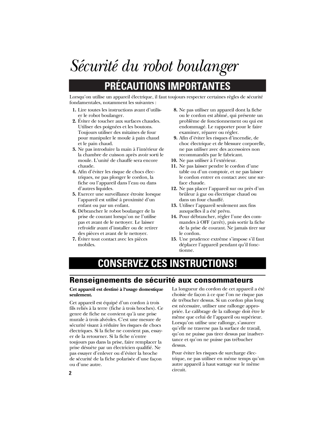 GE 106732, 840081600 quick start Sécurité du robot boulanger, Renseignements de sécurité aux consommateurs 