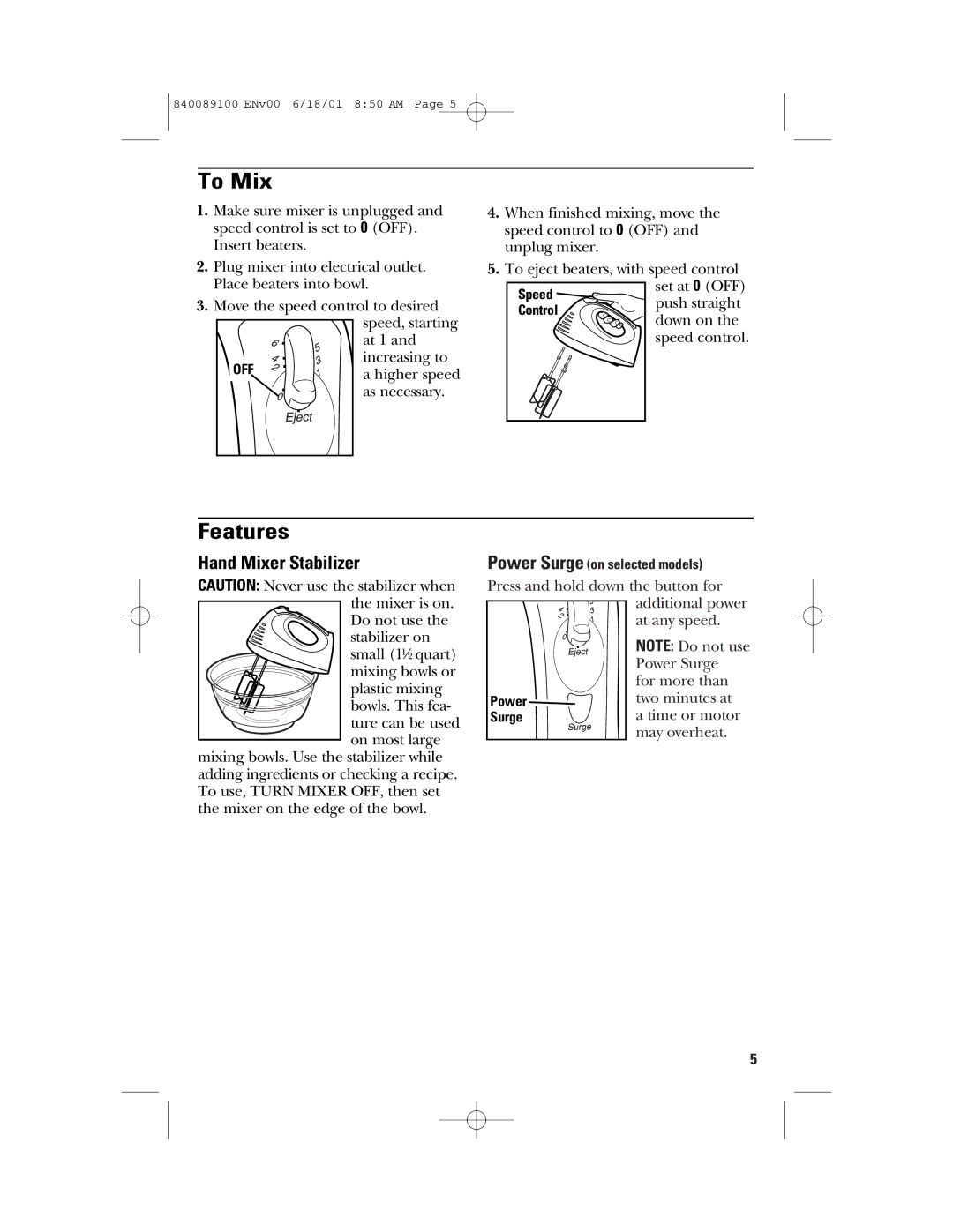 GE 106742 manual To Mix, Features, Hand Mixer Stabilizer 