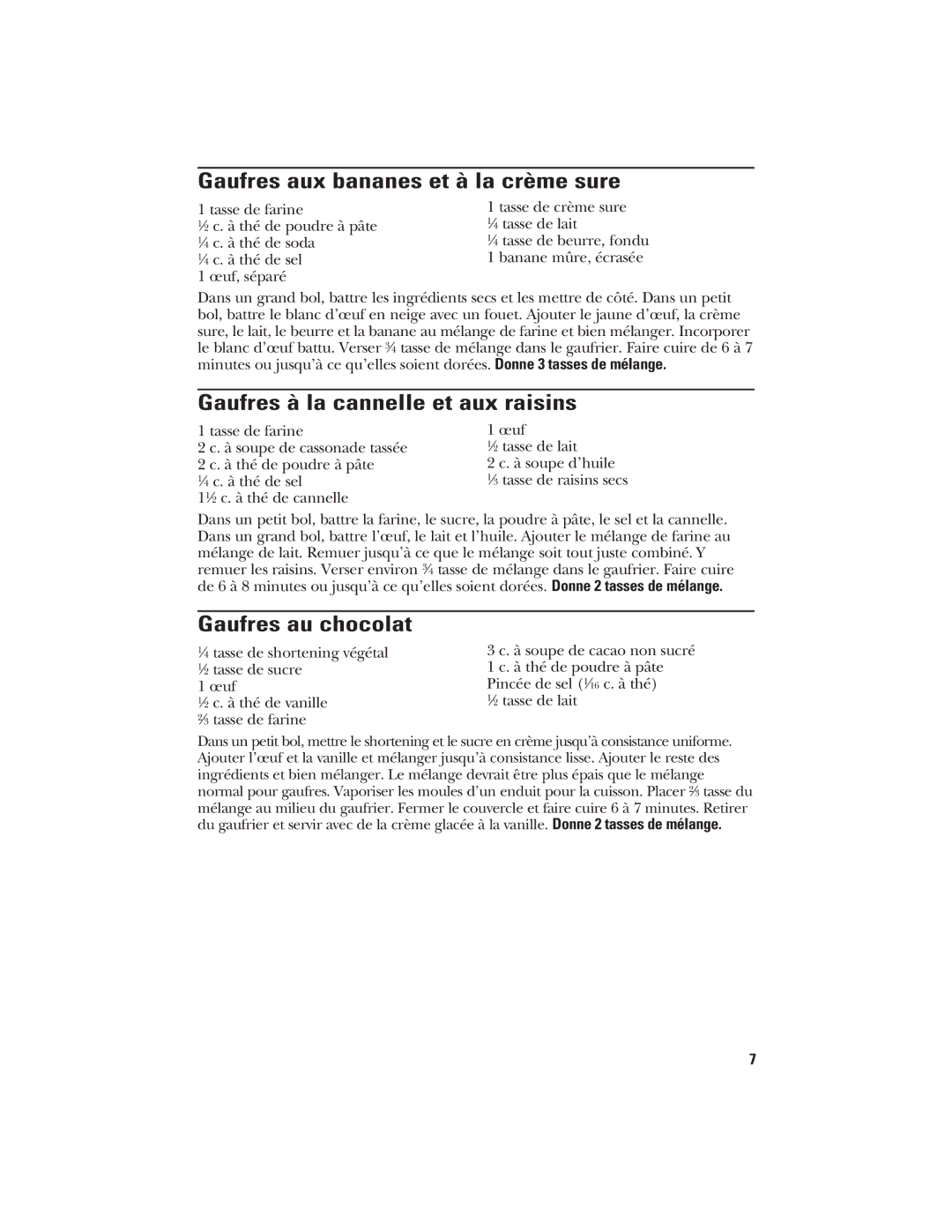 GE 106748 manual Gaufres aux bananes et à la crème sure, Gaufres à la cannelle et aux raisins, Gaufres au chocolat 