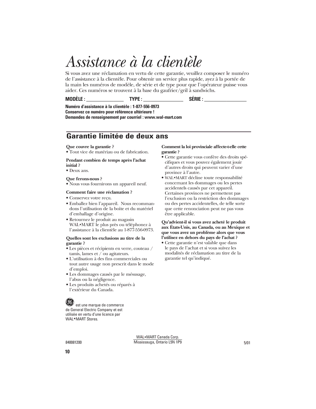 GE 106748 manual Assistance à la clientèle, Garantie limitée de deux ans, Modèle Type Série 