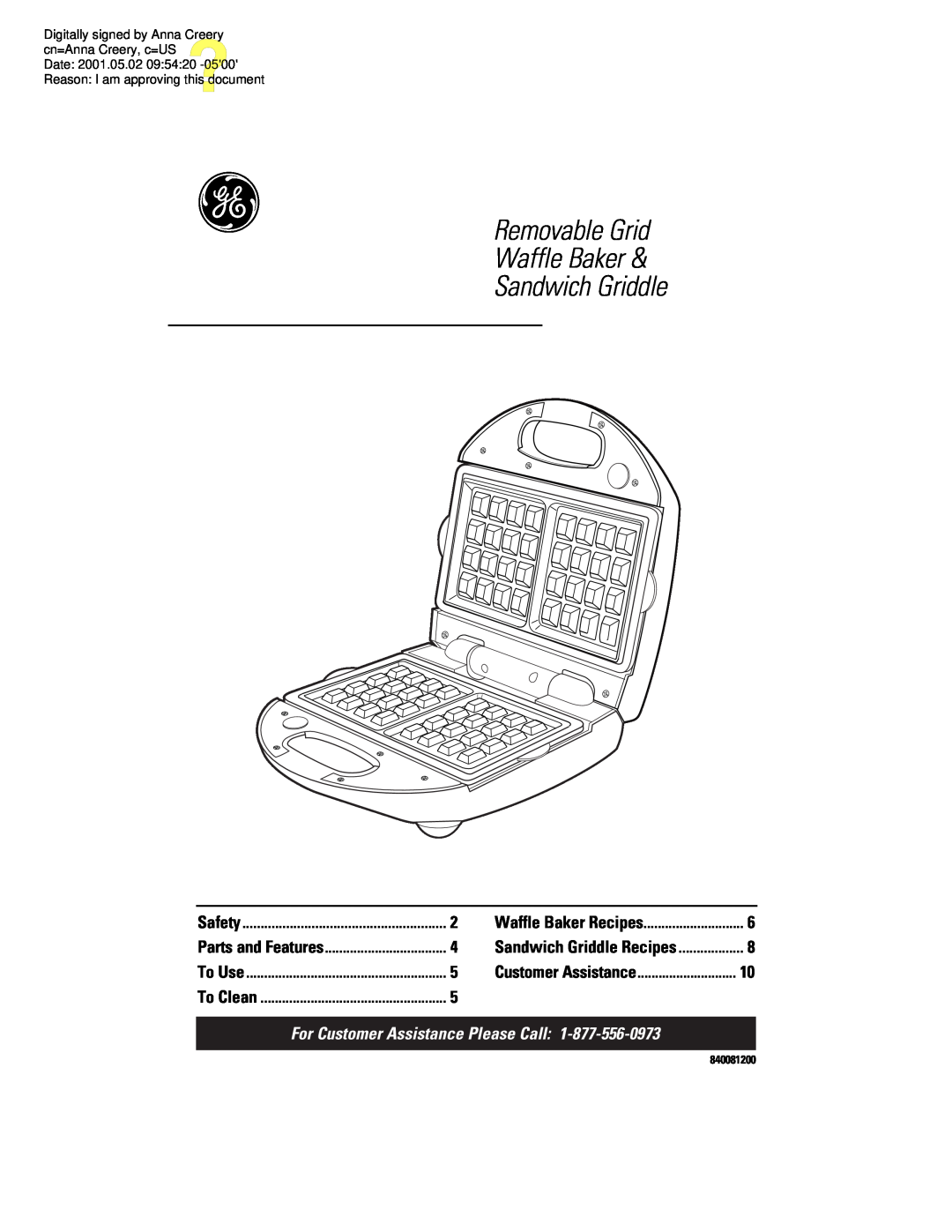GE 106748 manual For Customer Assistance Please Call, Removable Grid Waffle Baker & Sandwich Griddle, Safety, To Use 