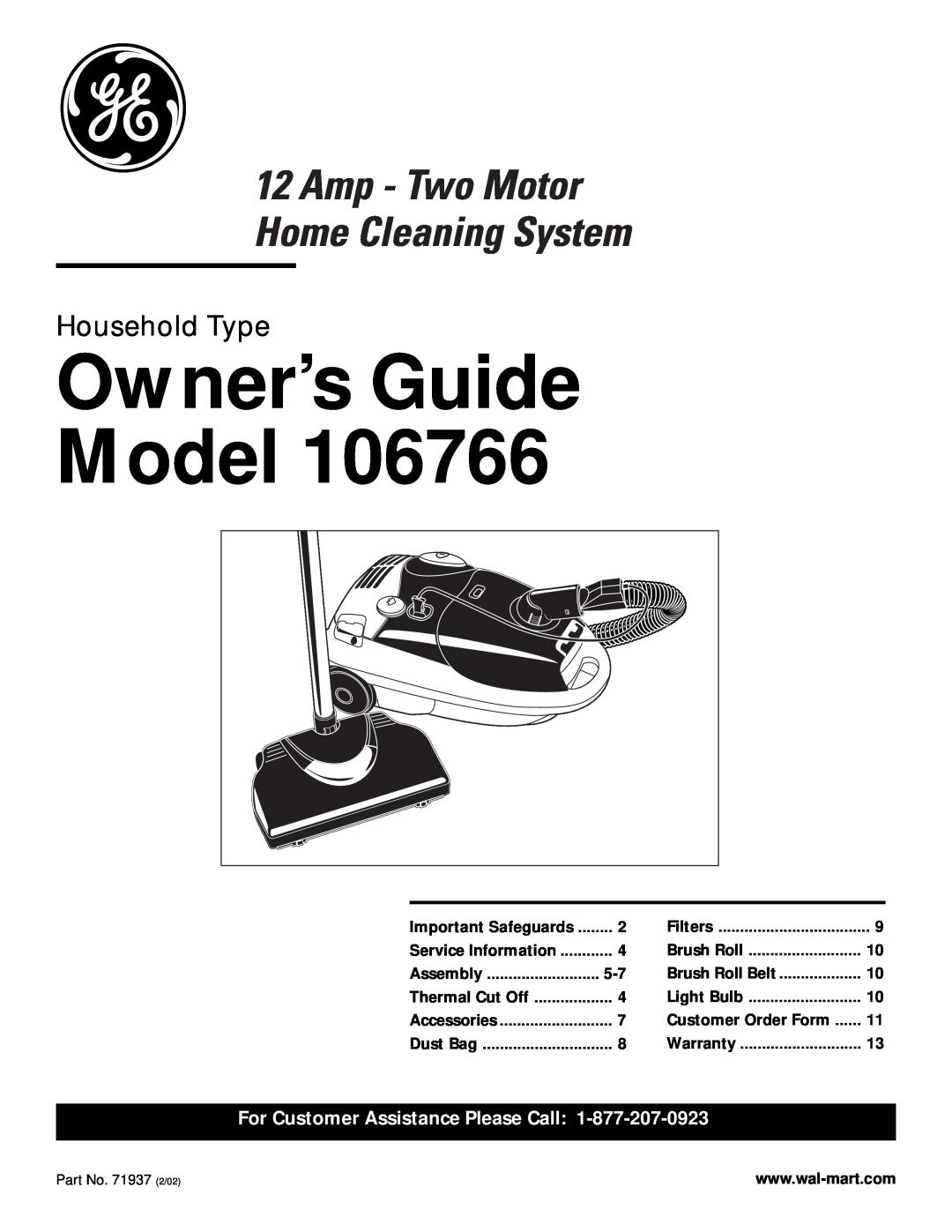 GE 71937, 106766 warranty Owner’s Guide Model, Household Type, For Customer Assistance Please Call, Important Safeguards 