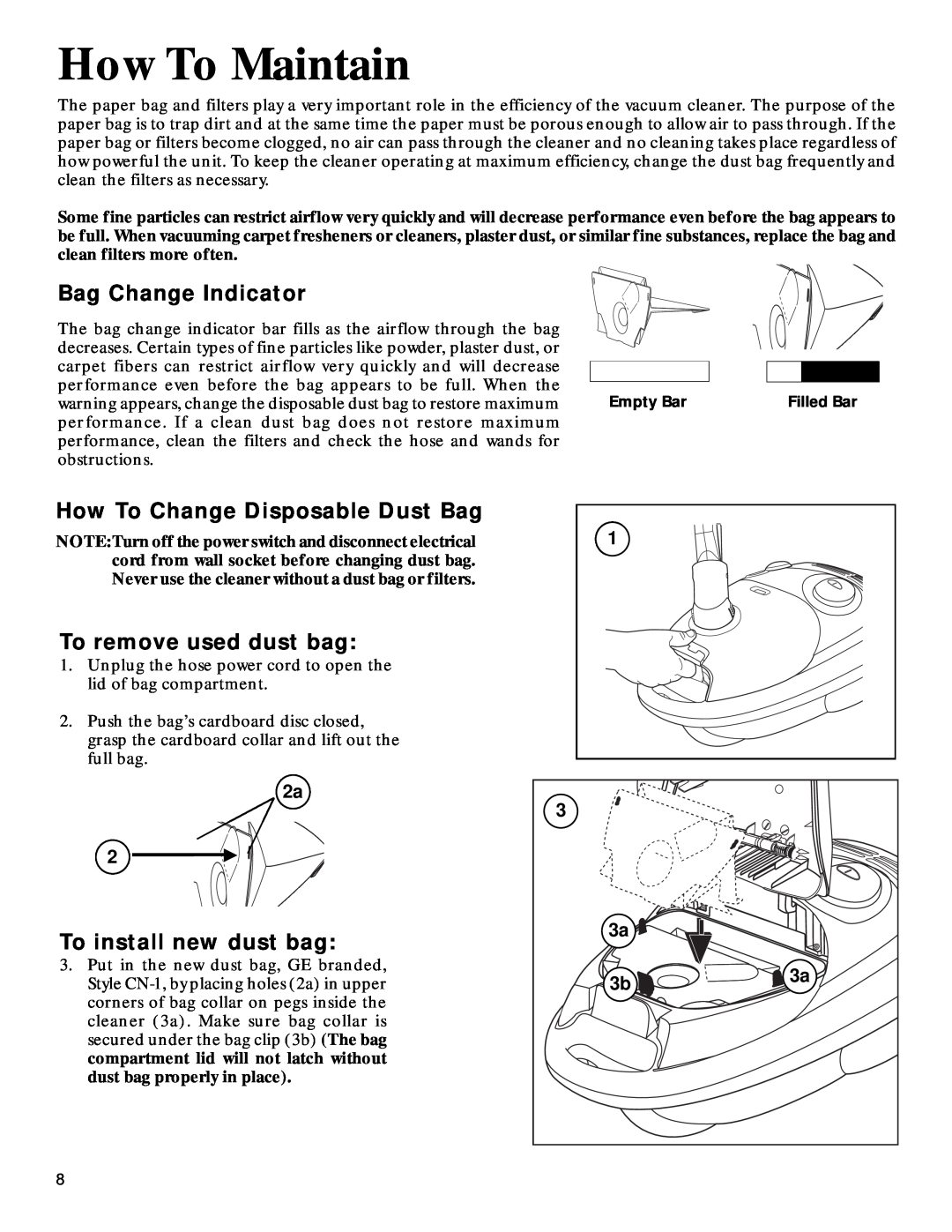 GE 106766, 71937 How To Maintain, Bag Change Indicator, How To Change Disposable Dust Bag, To remove used dust bag, 2a 