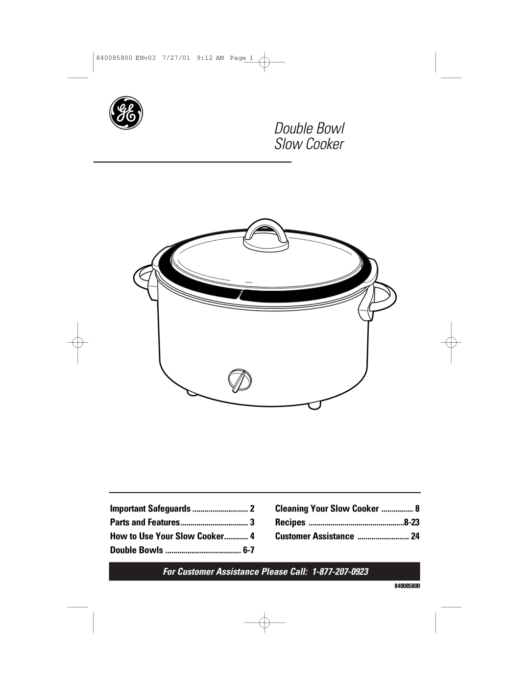 GE 840085800, 106851 manual Double Bowl Slow Cooker 