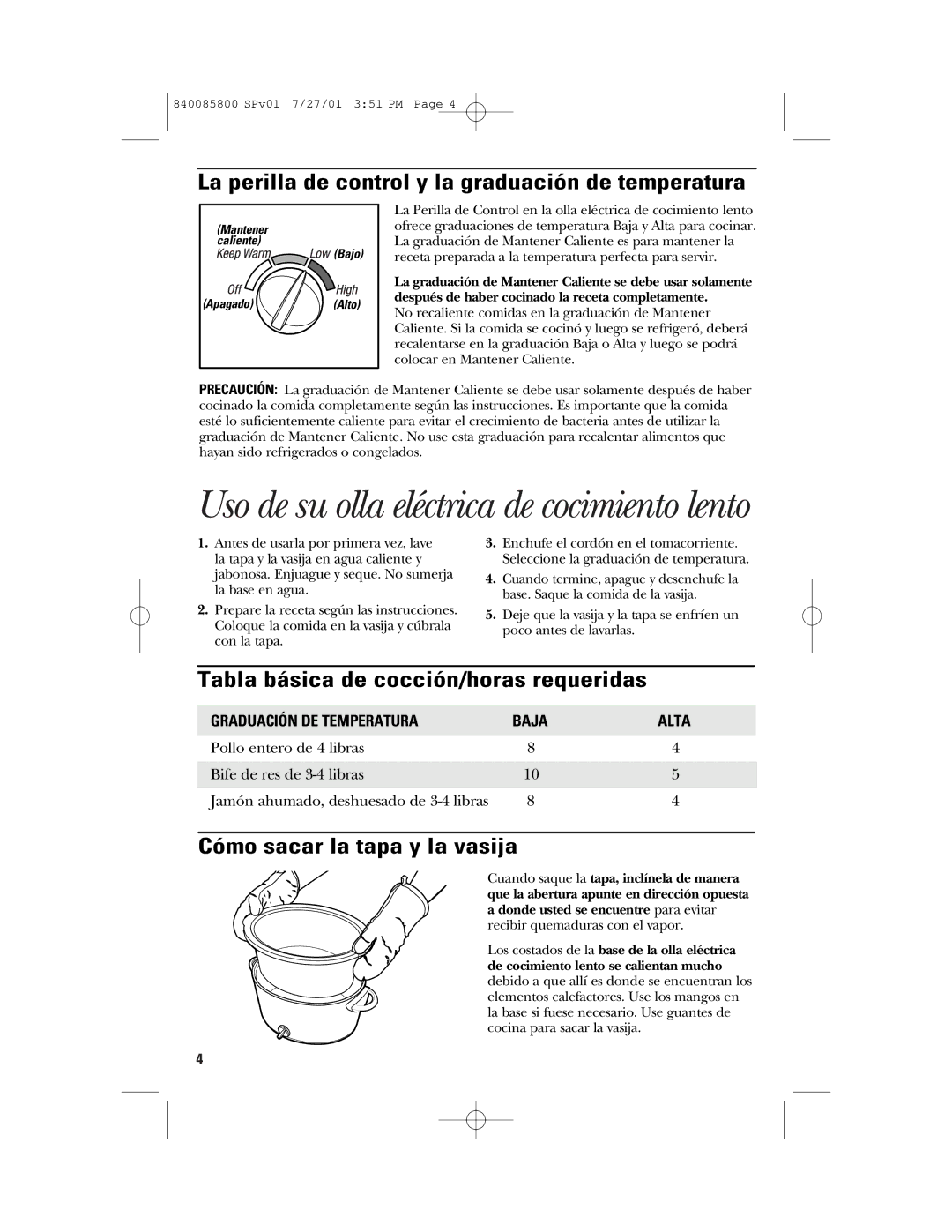 GE 106851, 840085800 manual La perilla de control y la graduación de temperatura, Tabla básica de cocción/horas requeridas 