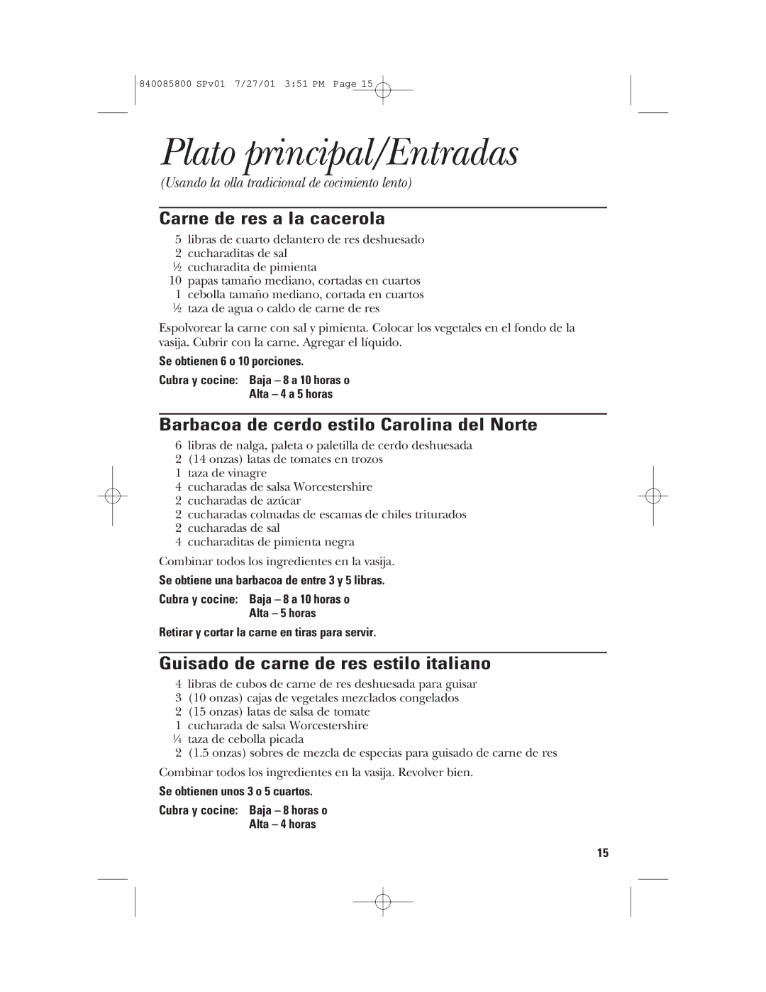 GE 840085800, 106851 manual Carne de res a la cacerola, Barbacoa de cerdo estilo Carolina del Norte 