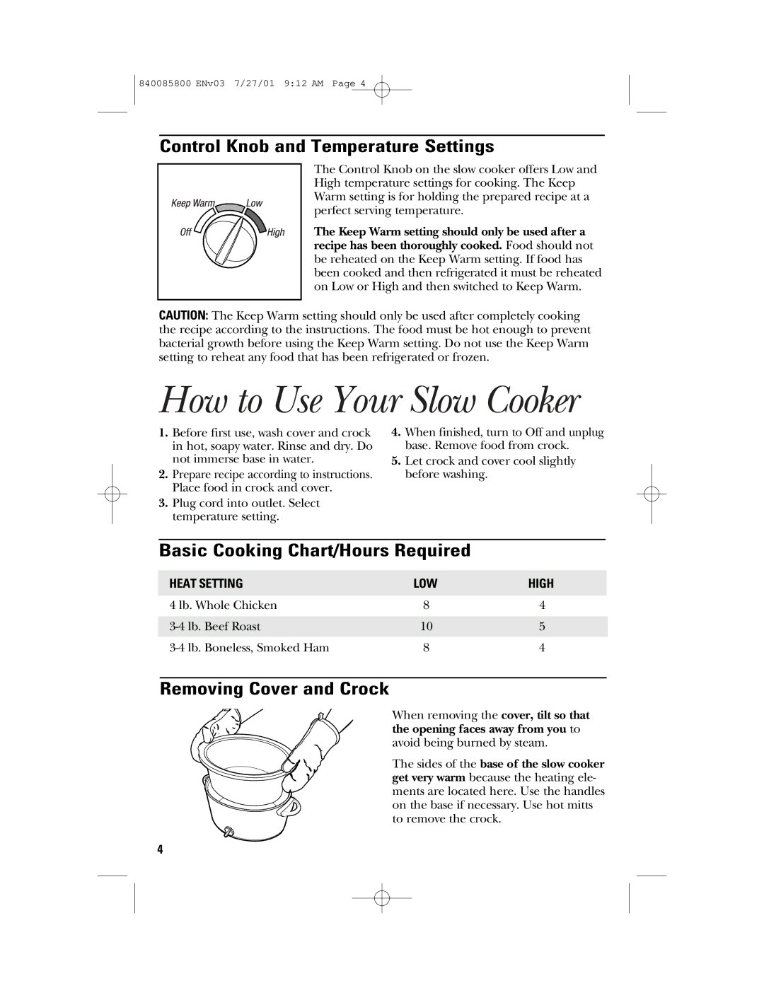 GE 106851 manual How to Use Your Slow Cooker, Control Knob and Temperature Settings, Basic Cooking Chart/Hours Required 