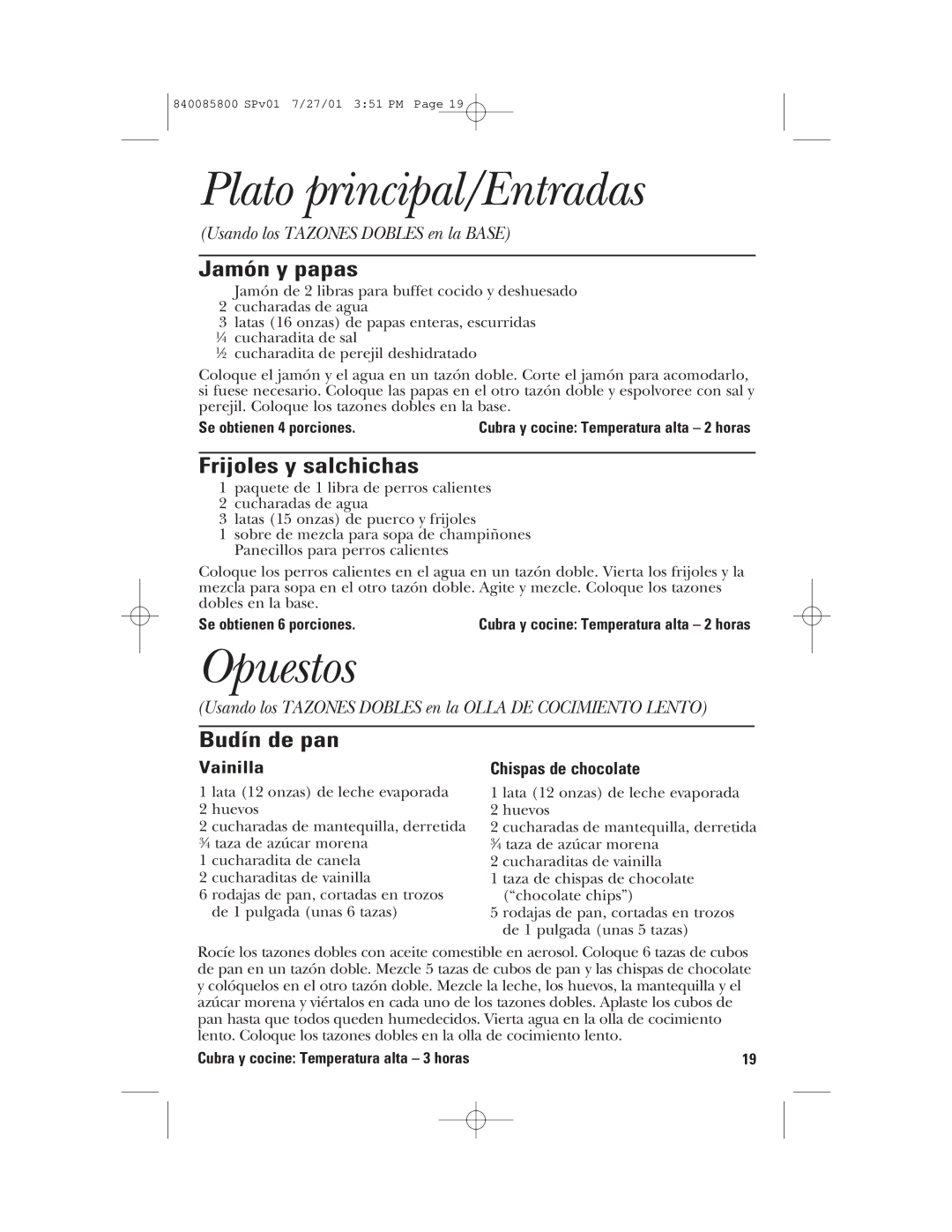 GE 840085800, 106851 manual Opuestos, Jamón y papas, Frijoles y salchichas, Budín de pan 