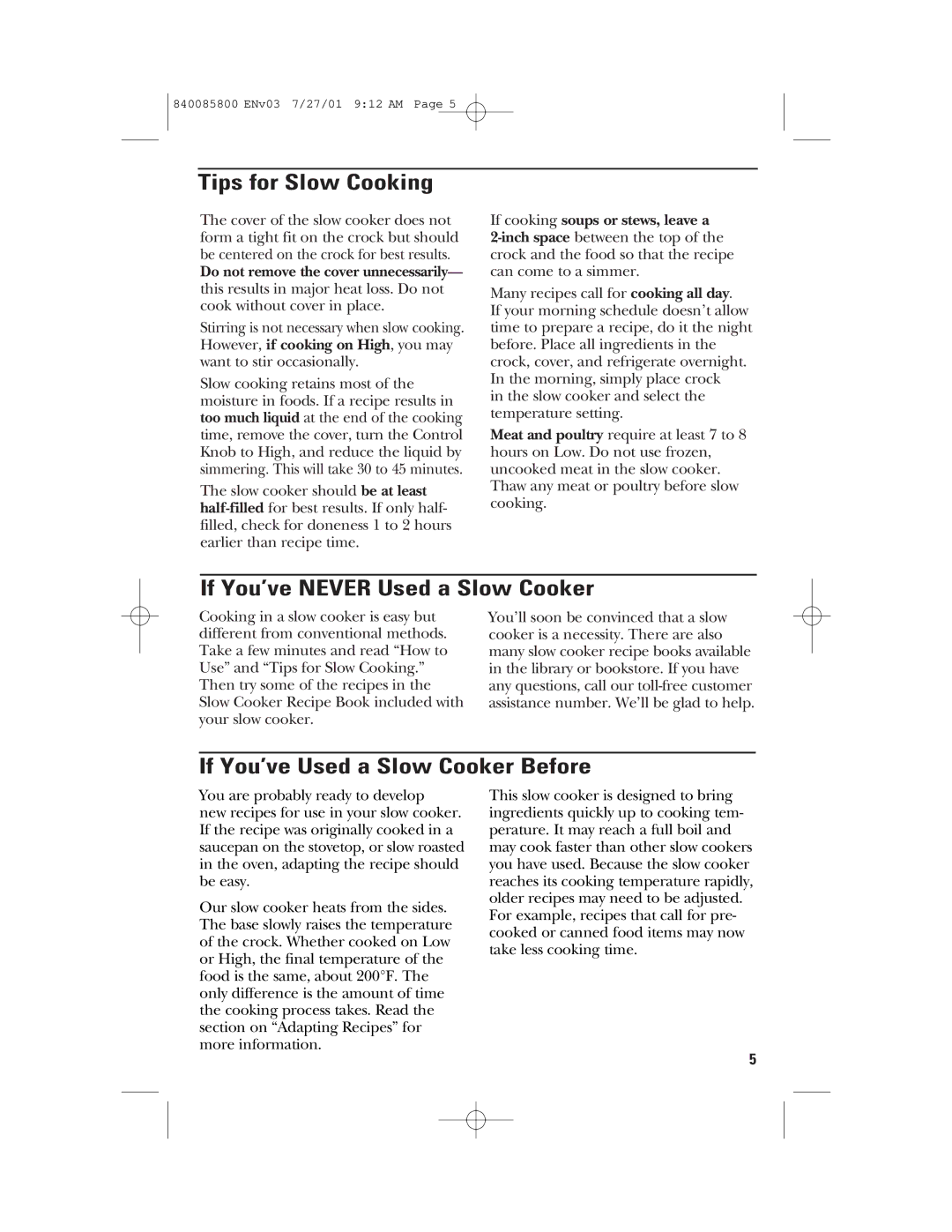 GE 840085800, 106851 manual Tips for Slow Cooking, If You’ve Never Used a Slow Cooker, If You’ve Used a Slow Cooker Before 