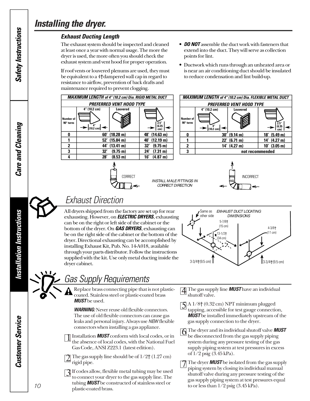 GE 131892900 owner manual Installing the dryer, Exhaust Direction, Gas Supply Requirements, Exhaust Ducting Length 