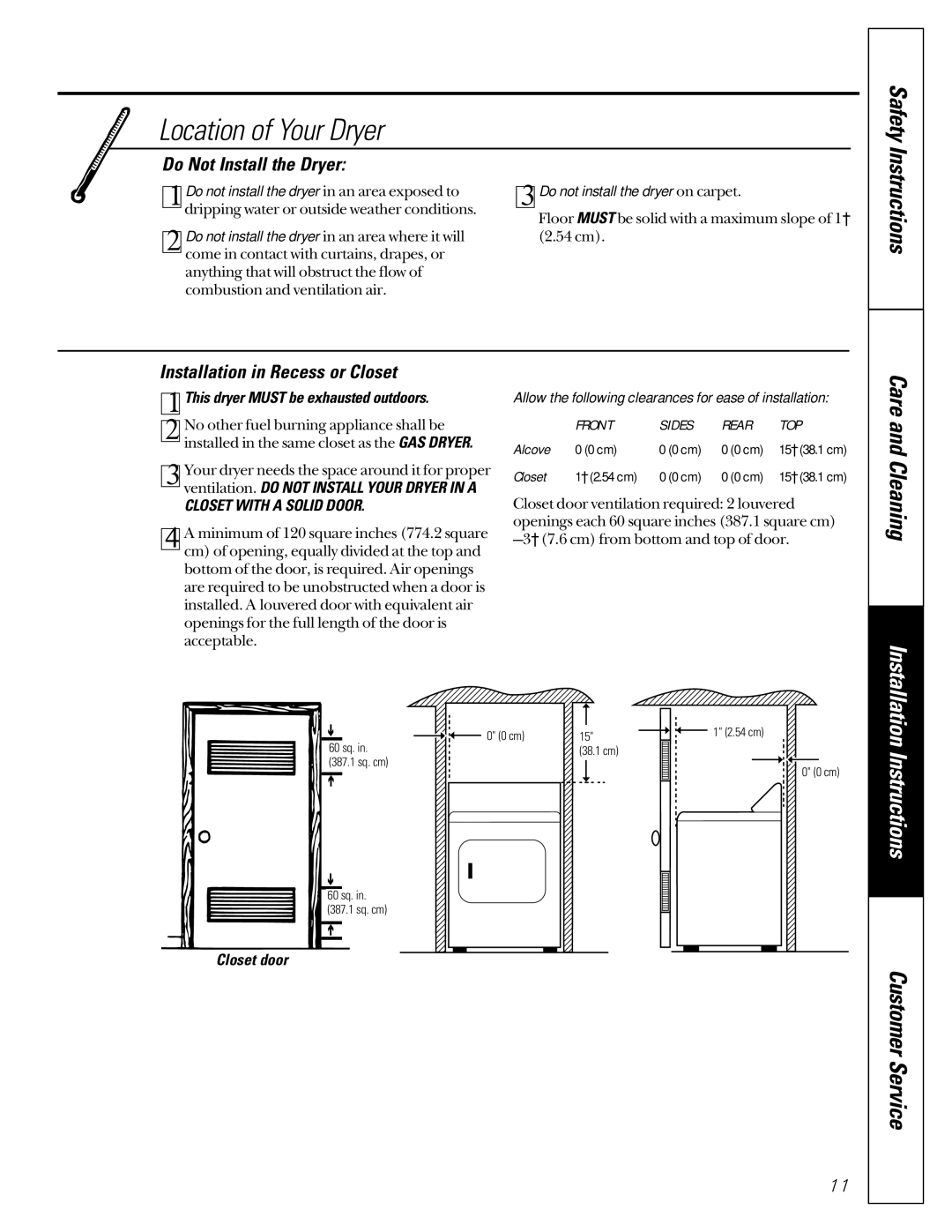 GE 131892900 Location of Your Dryer, Do Not Install the Dryer, Installation in Recess or Closet, Closet with a Solid Door 