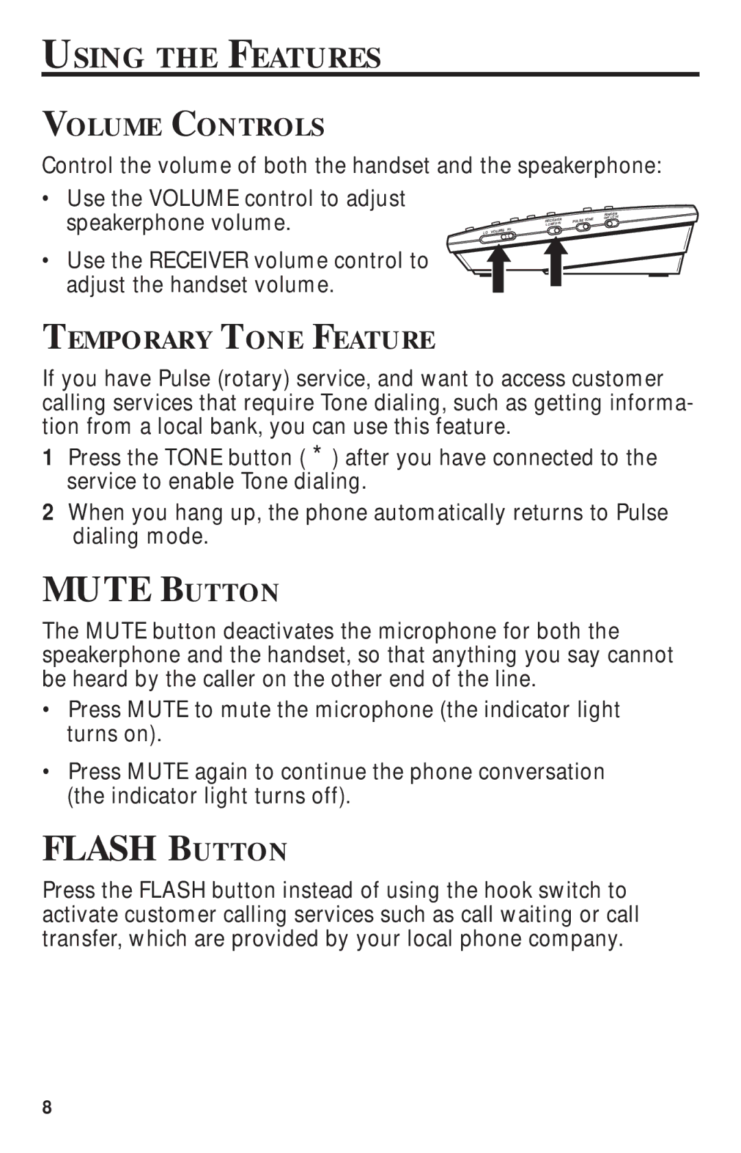 GE 15-Feb manual Using the Features, Volume Controls, Temporary Tone Feature 