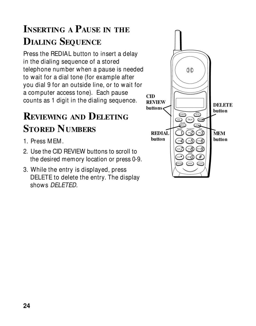 GE 15433020 manual Inserting a Pause Dialing Sequence, Reviewing and Deleting Stored Numbers 