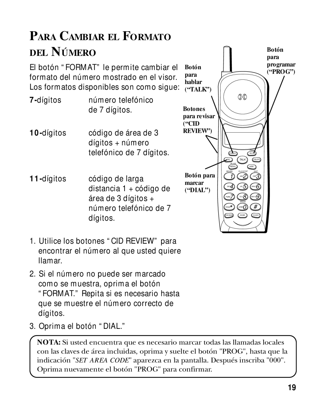 GE 15433020 manual Para Cambiar EL Formato DEL Número, El botón Format le permite cambiar el Botón 