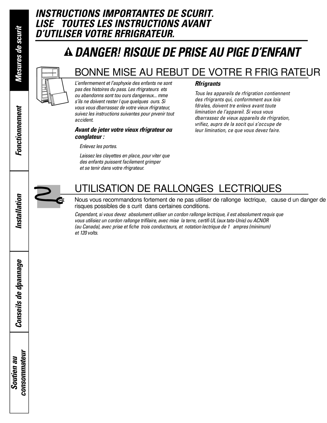 GE 16, 17, 18 operating instructions Installation Conseils de dépannage Soutien au Consommateur, Réfrigérants 