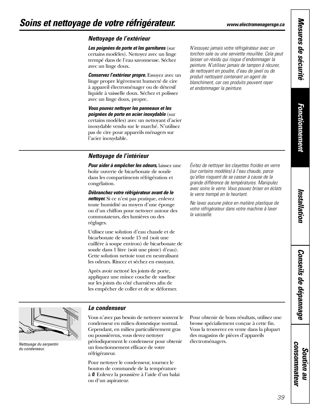 GE 16, 17, 18 Soins et nettoyage de votre réfrigérateur, Nettoyage de l’extérieur, Nettoyage de l’intérieur, Le condenseur 