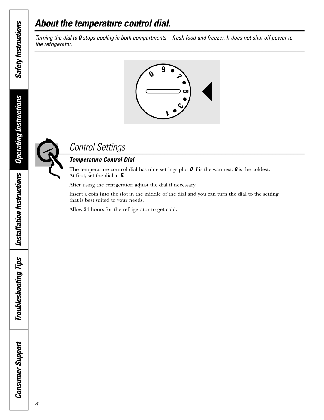 GE 16, 17, 18 operating instructions About the temperature control dial, Temperature Control Dial 