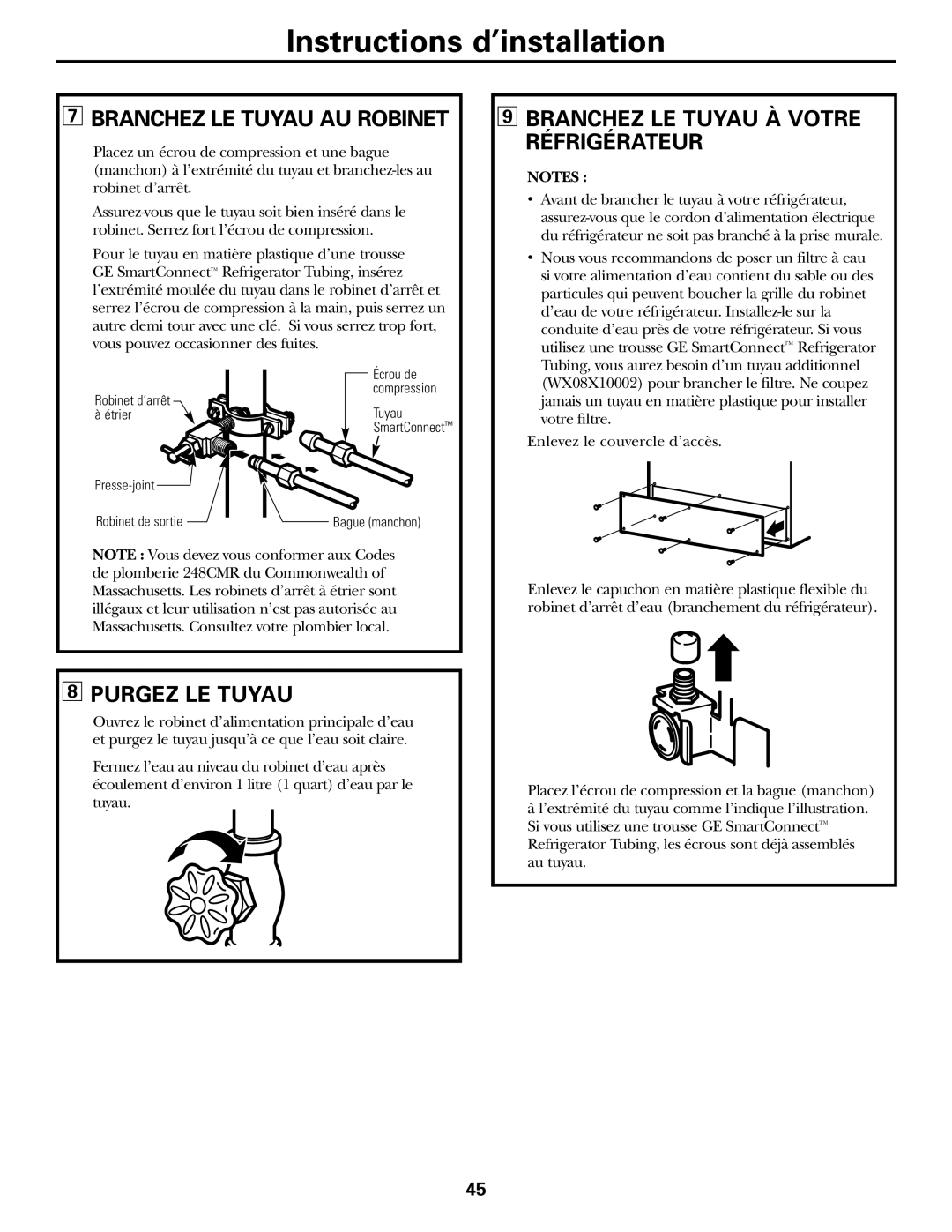 GE 16, 17, 18 operating instructions Branchez LE Tuyau AU Robinet, Branchez LE Tuyau À Votre Réfrigérateur, Purgez LE Tuyau 