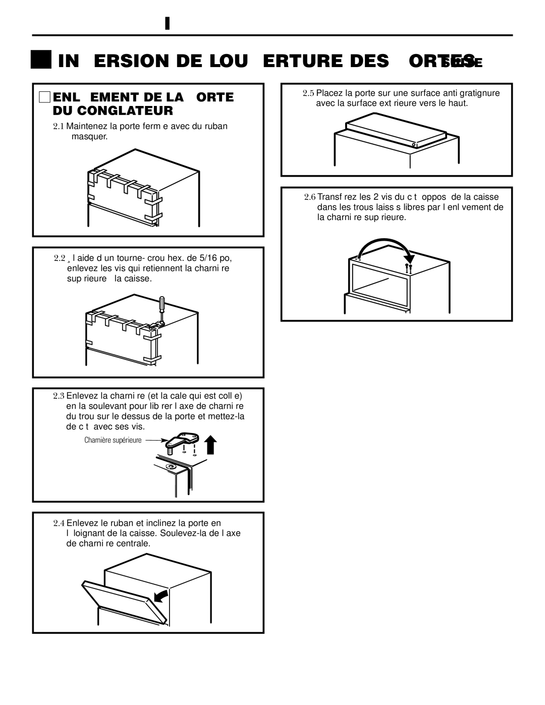 GE 16, 17, 18 operating instructions Inversion DE L’OUVERTURE DES Portes Suite, Enlèvement DE LA Porte DU Congélateur 