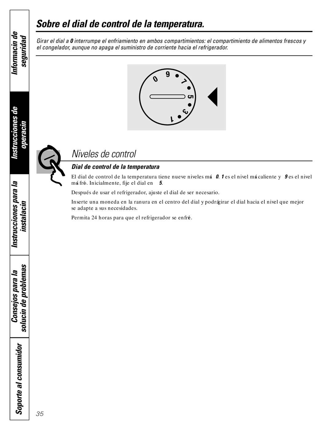 GE 16, 17, 18 Sobre el dial de control de la temperatura, Información de Seguridad, Dial de control de la temperatura 