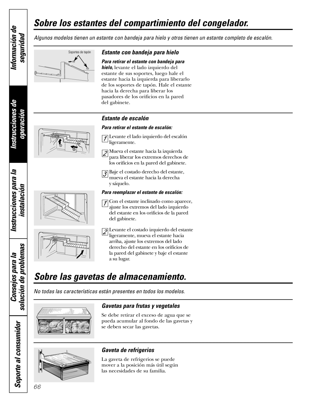 GE 16, 17, 18 Sobre los estantes del compartimiento del congelador, Sobre las gavetas de almacenamiento 