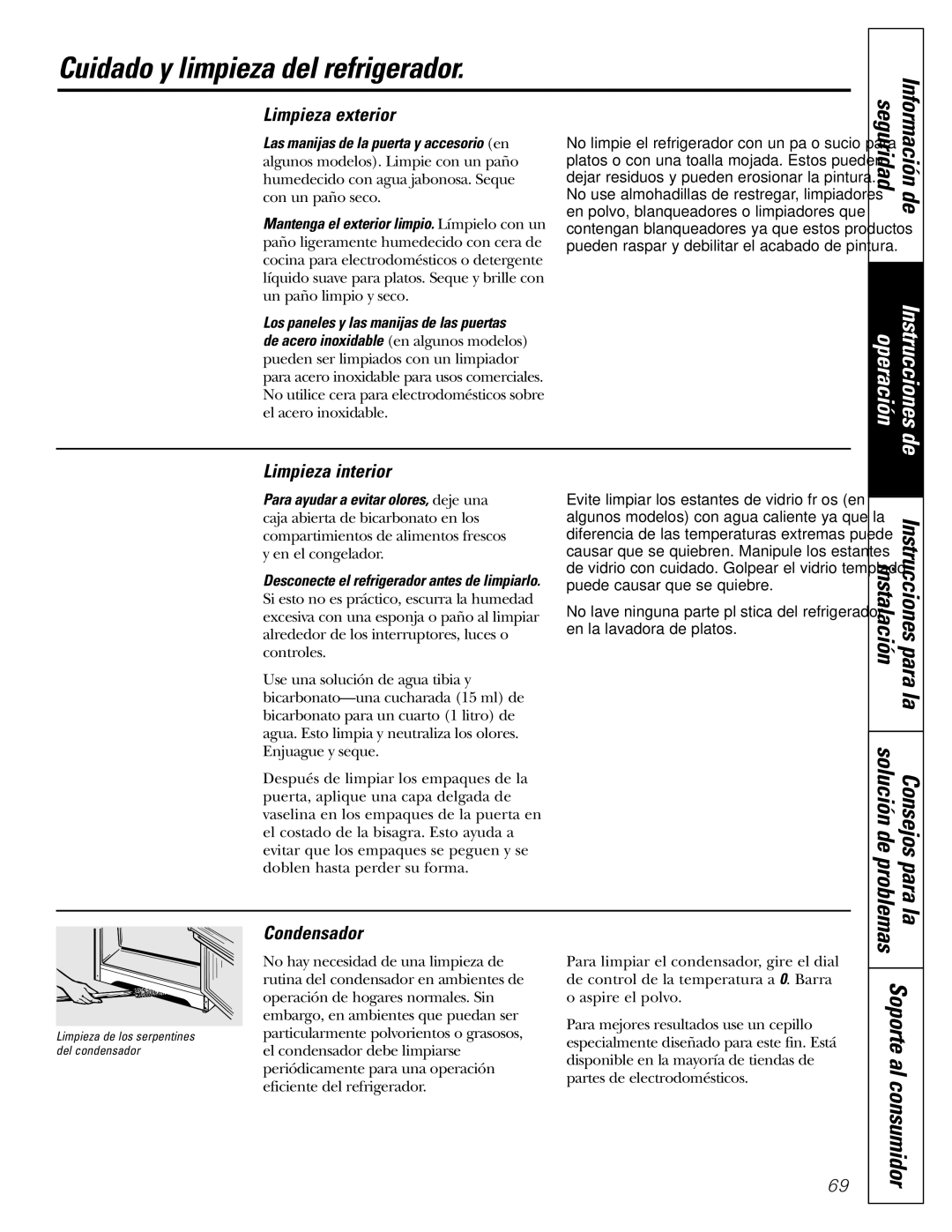 GE 16, 17, 18 Cuidado y limpieza del refrigerador, Problemas Para la, Limpieza exterior, Limpieza interior, Condensador 