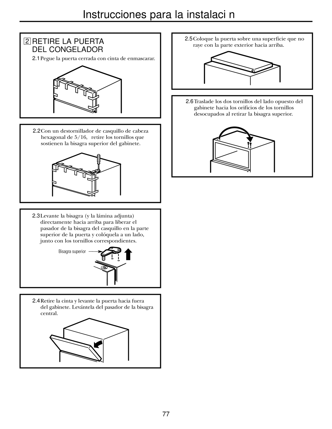 GE 16, 17, 18 operating instructions Retire LA Puerta DEL Congelador 