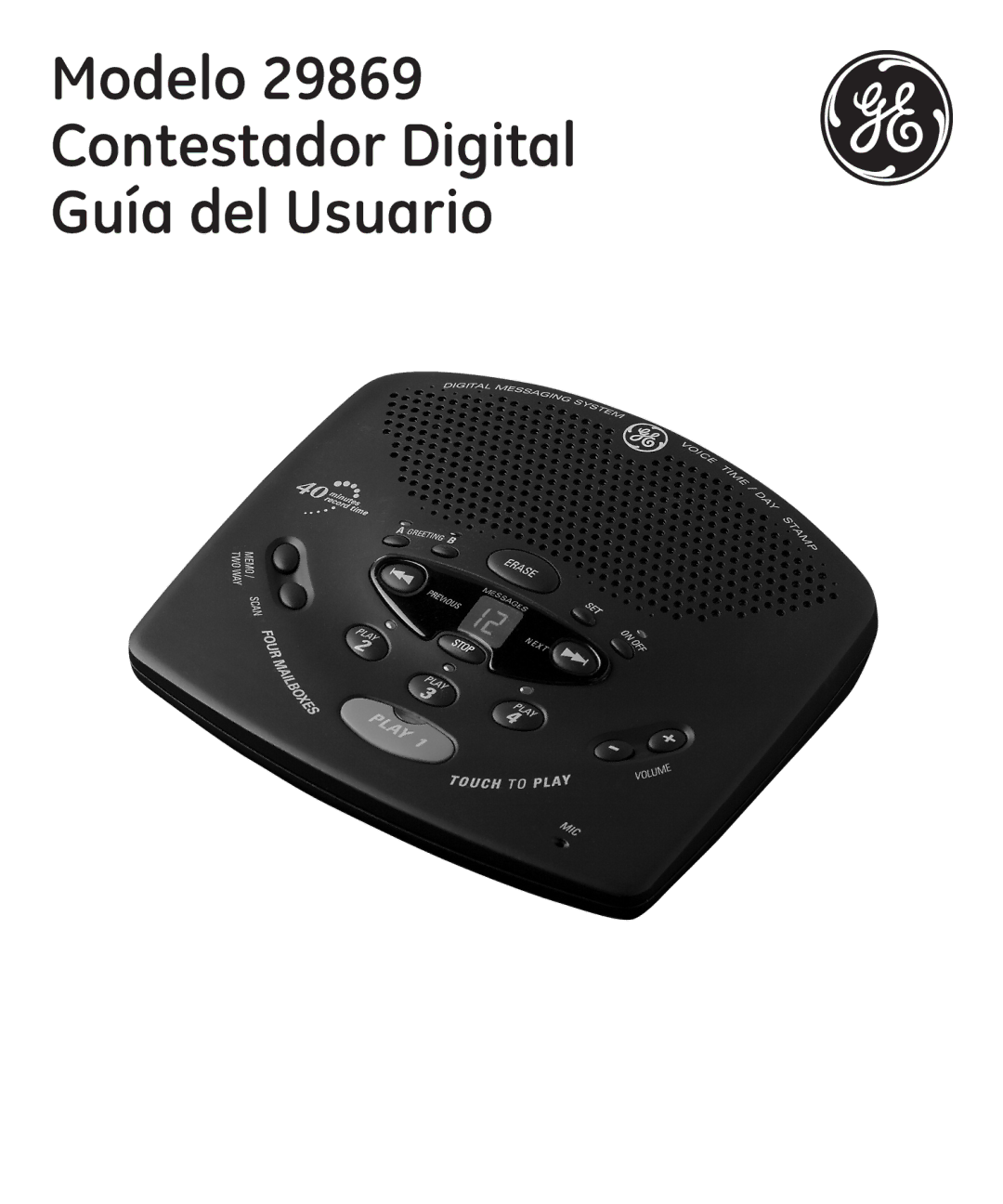 GE 16174120 manual Modelo 29869 Contestador Digital Guía del Usuario 