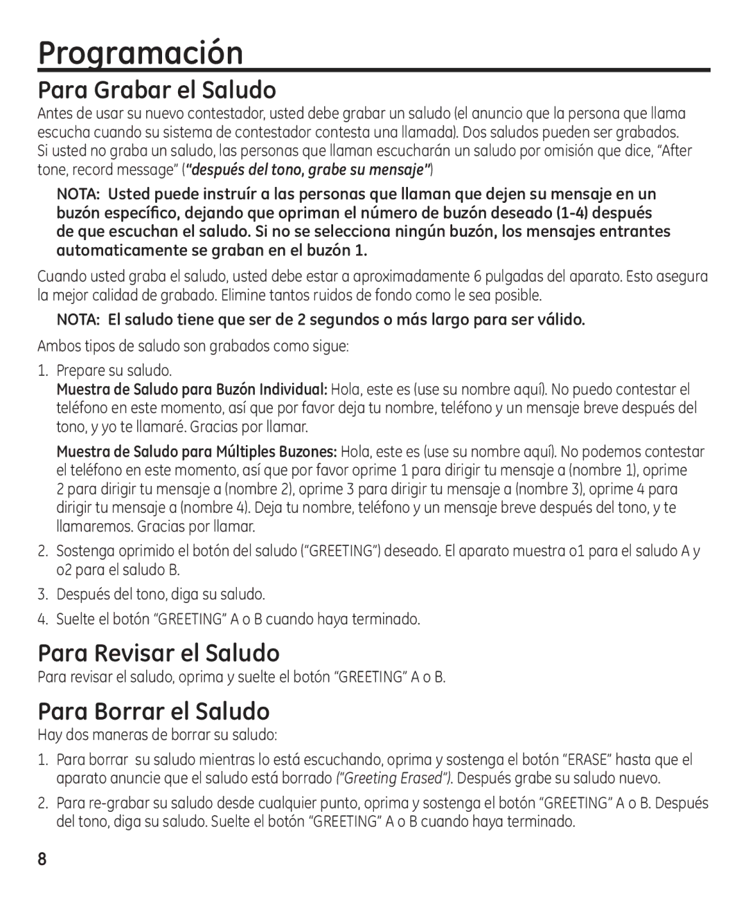 GE 16174120 manual Programación, Para Grabar el Saludo, Para Revisar el Saludo, Para Borrar el Saludo 