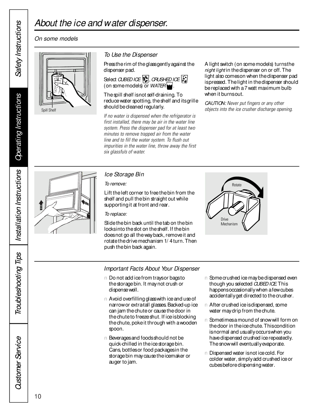 GE 16207744P008 owner manual About the ice and water dispenser, Operating Instructions, InstallationInstructions 