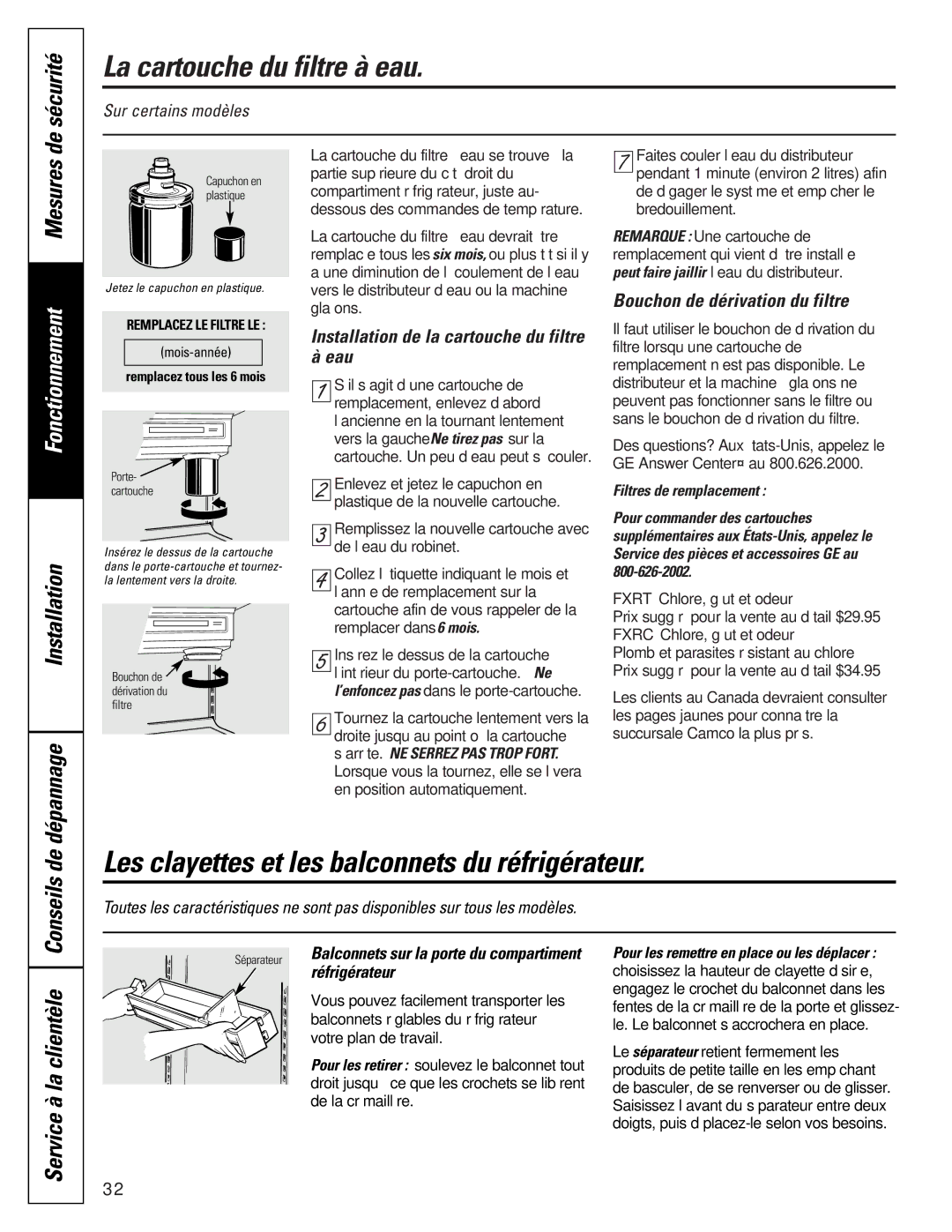 GE 16207744P008 owner manual La cartouche du filtre à eau, Les clayettes et les balconnets du réfrigérateur, De sécurité 