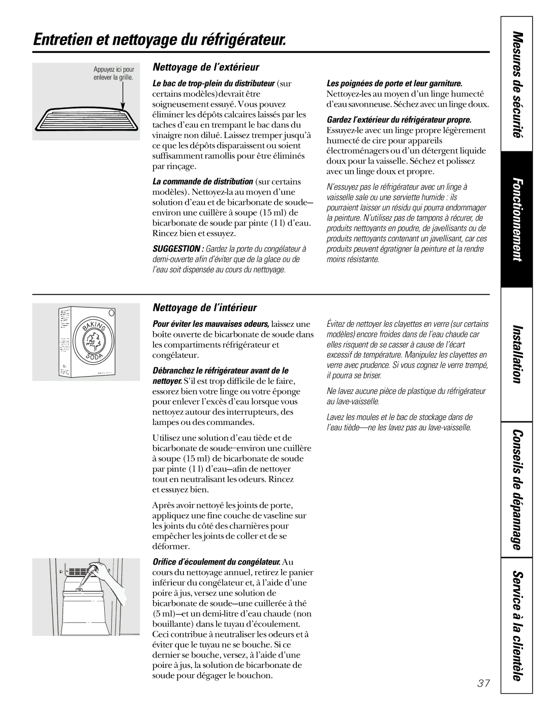 GE 16207744P008 owner manual Entretien et nettoyage du réfrigérateur, Nettoyage de l’extérieur, Nettoyage de l’intérieur 