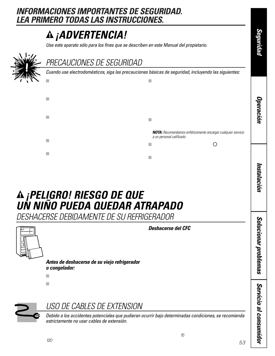 GE 16207744P008 Seguridad, Al consumidor, Antes de deshacerse de su viejo refrigerador o congelador, Deshacerse del CFC 