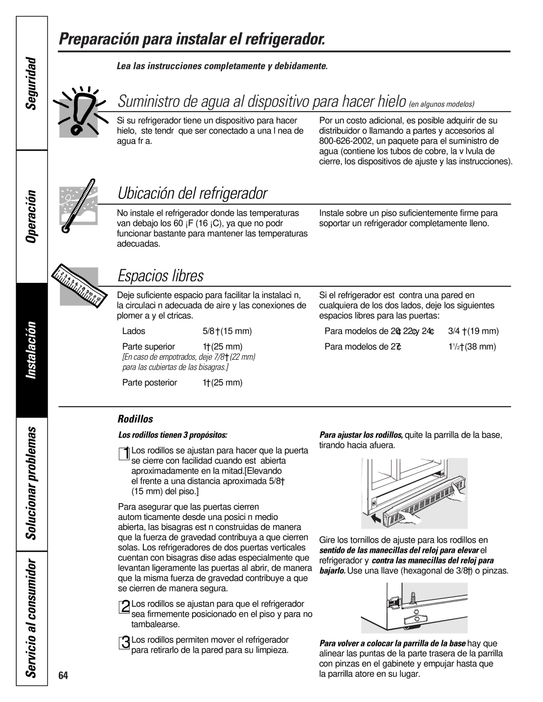 GE 16207744P008 Preparación para instalar el refrigerador, Ubicación del refrigerador, Espacios libres, Instalación 