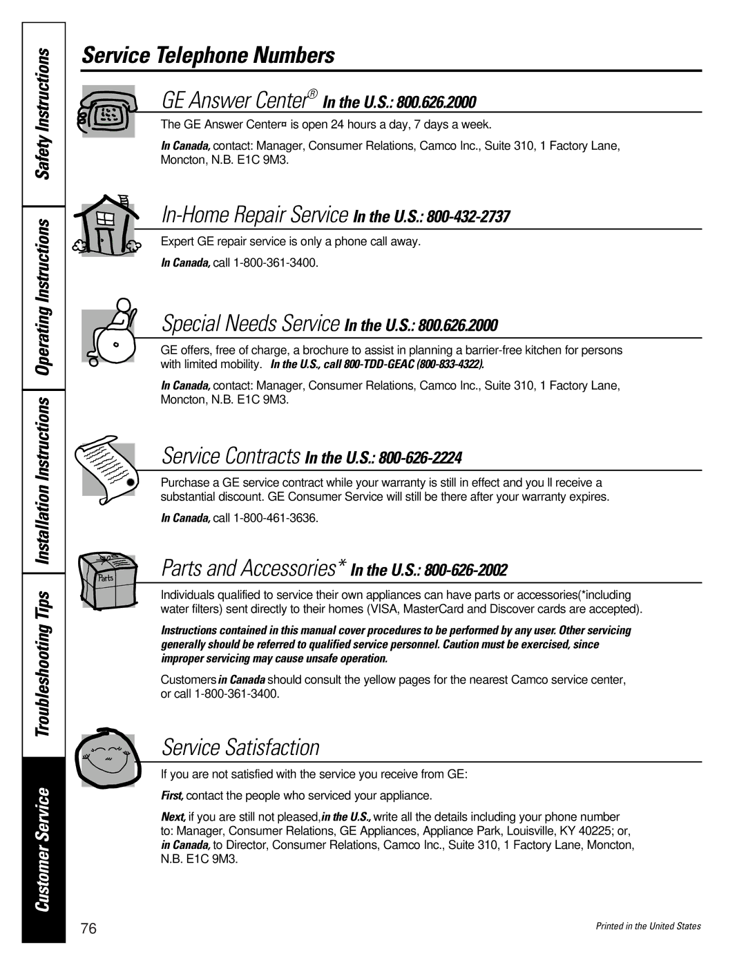 GE 16207744P008 owner manual Service Telephone Numbers, Service Satisfaction 