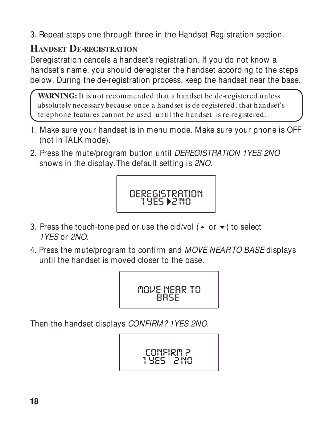 GE 16223870 manual Deregistration, Move Near to Base 