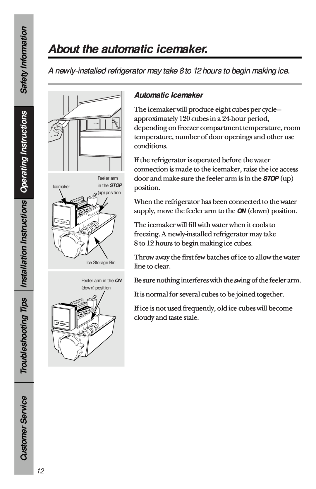 GE 162D3941P005 owner manual About the automatic icemaker, Safety Information, Automatic Icemaker 