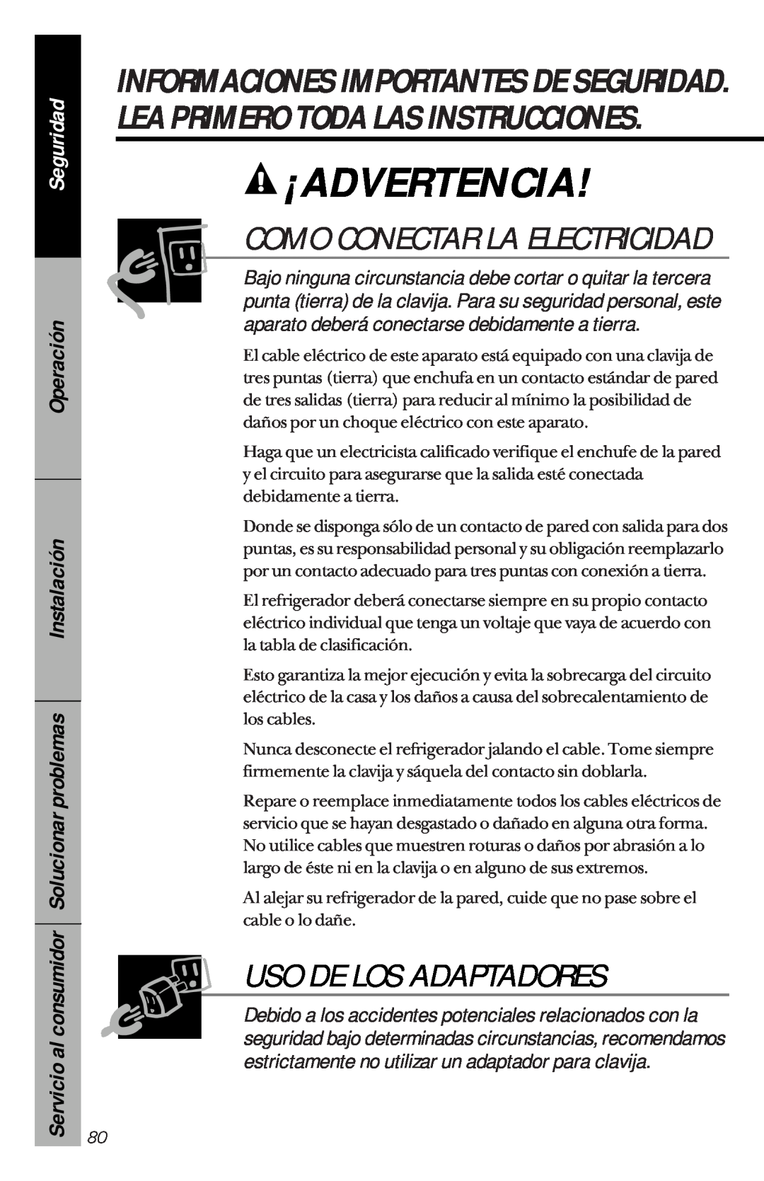GE 162D3941P005 owner manual Uso De Los Adaptadores, Como Conectar La Electricidad, ¡Advertencia, Seguridad, Operación 