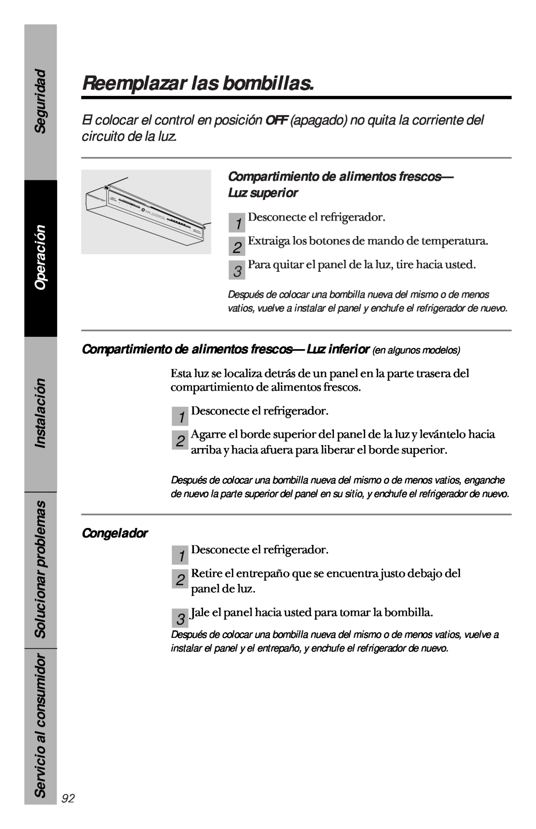GE 162D3941P005 Reemplazar las bombillas, Compartimiento de alimentos frescos— Luz superior, Congelador, Seguridad 