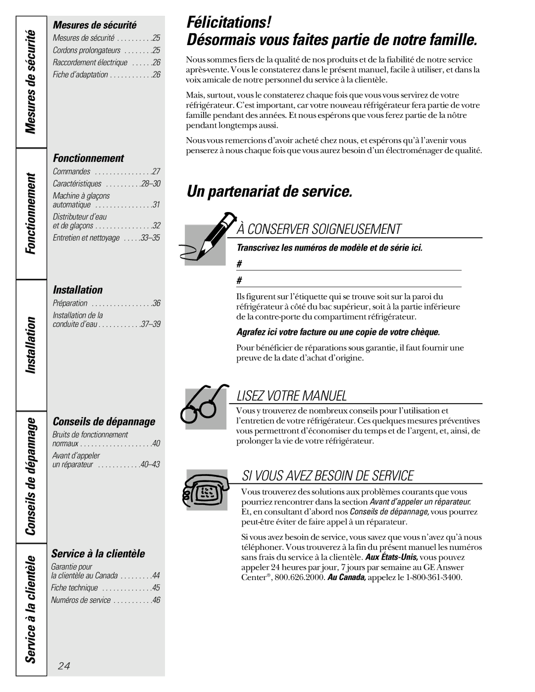 GE 162D6733P007 owner manual Félicitations Désormais vous faites partie de notre famille, Un partenariat de service 