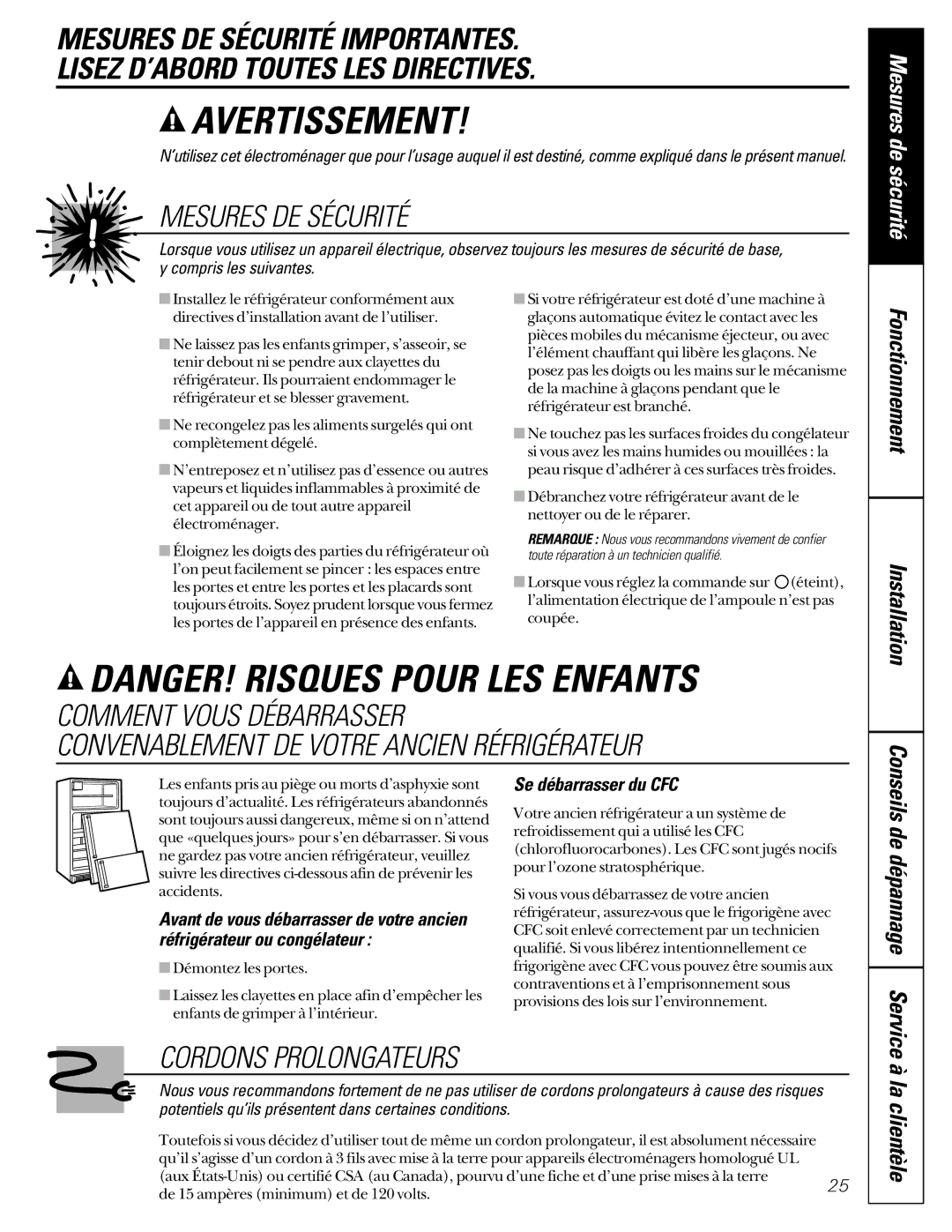 GE 162D6733P007 owner manual La clientèle, Se débarrasser du CFC, Conseils de dépannage Service 