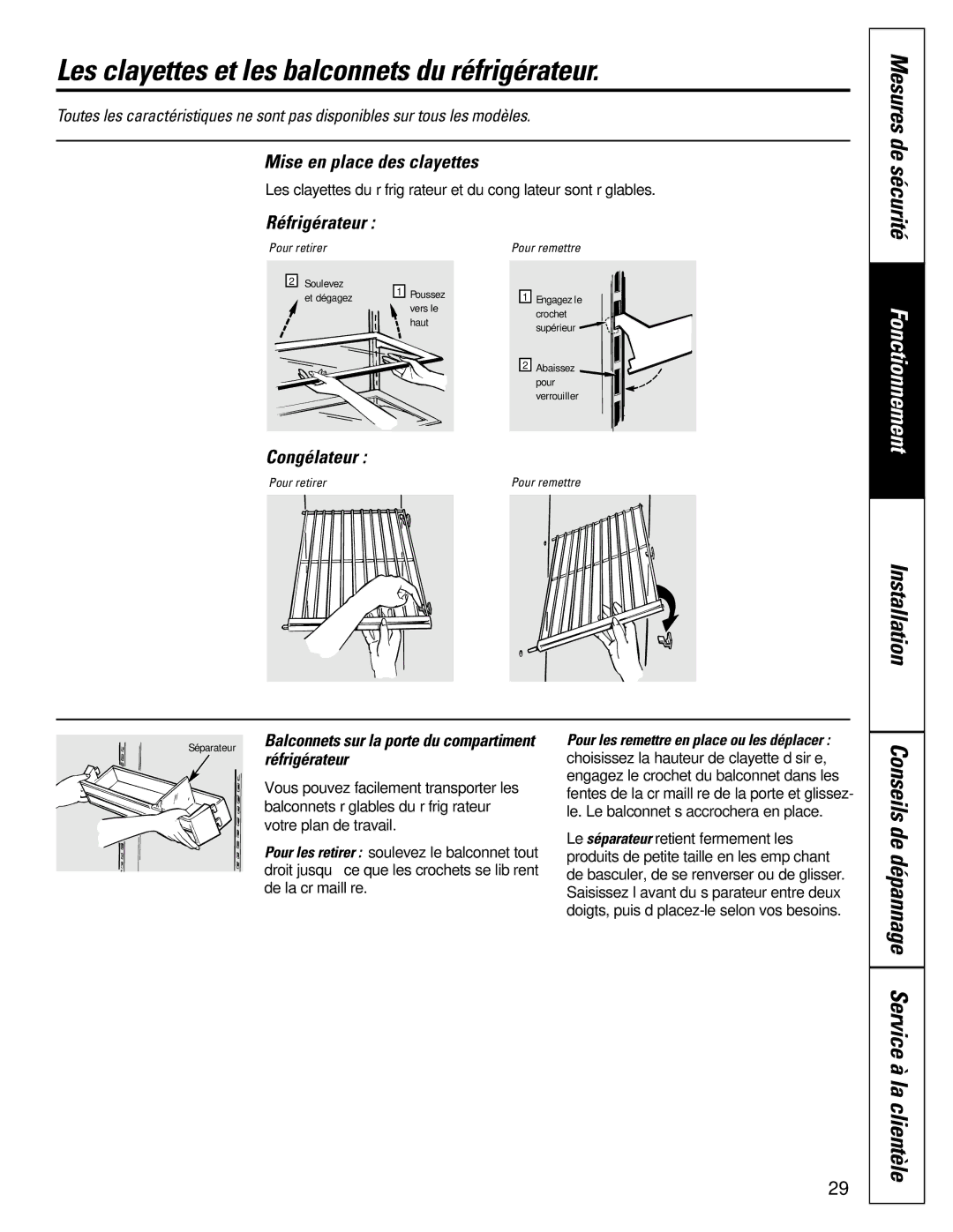 GE 162D6733P007 owner manual Les clayettes et les balconnets du réfrigérateur, Conseils de dépannage Service à la clientèle 