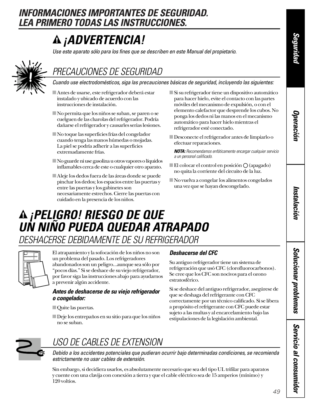 GE 162D6733P007 owner manual Al consumidor, Antes de deshacerse de su viejo refrigerador o congelador, Deshacerse del CFC 