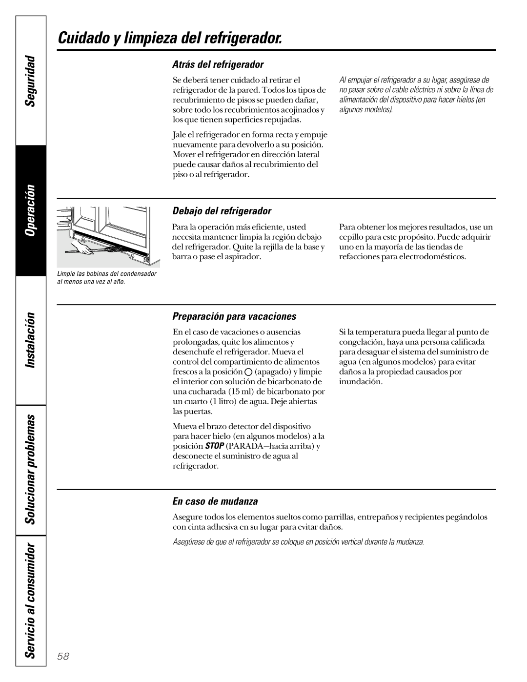 GE 162D6733P007 owner manual Servicio al consumidor Solucionar, Atrás del refrigerador, En caso de mudanza 