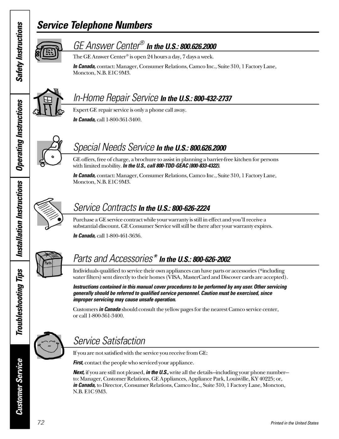 GE 162D6733P007 owner manual Service Telephone Numbers, Service Satisfaction 