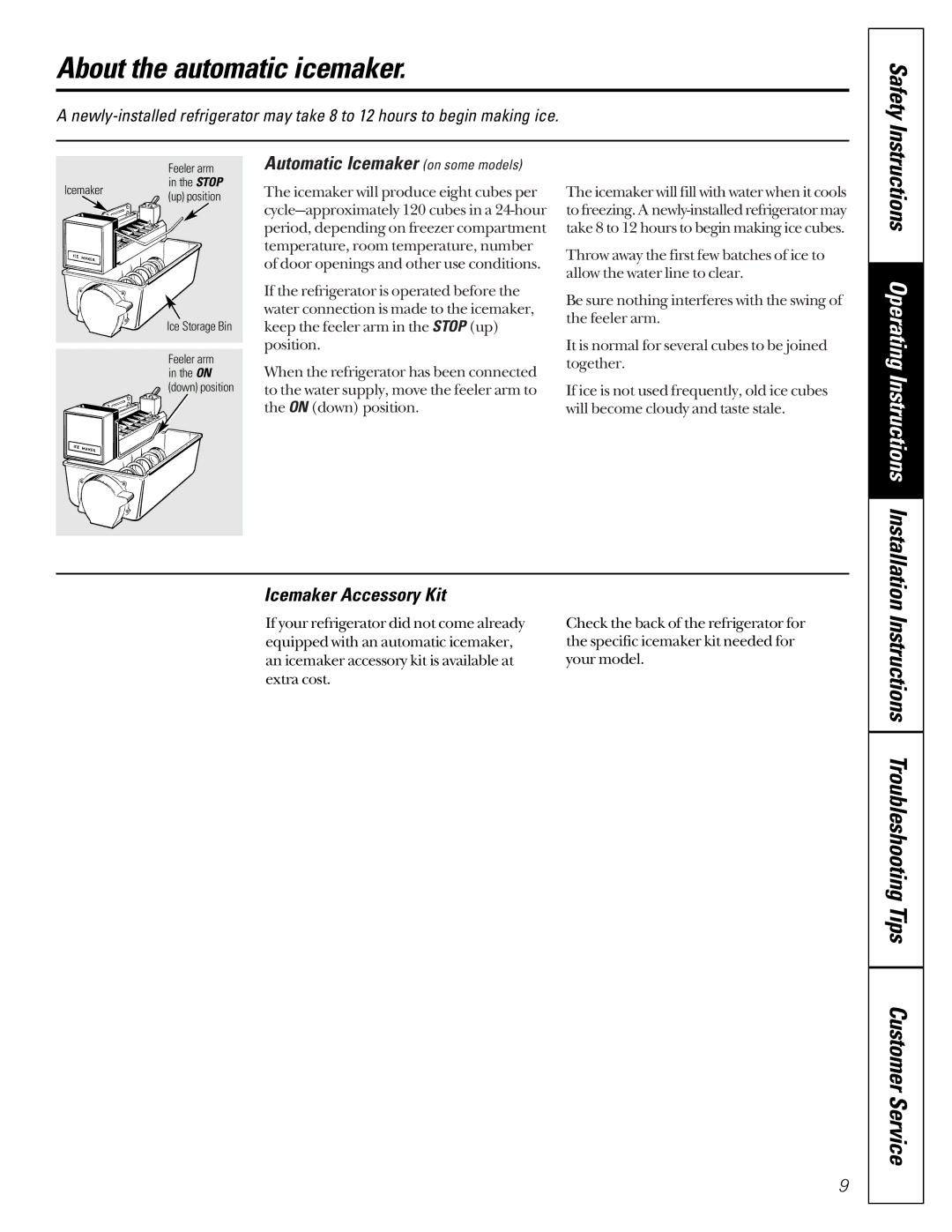 GE 162D6733P007 owner manual About the automatic icemaker, Safety, Instructions Troubleshooting Tips Customer Service 