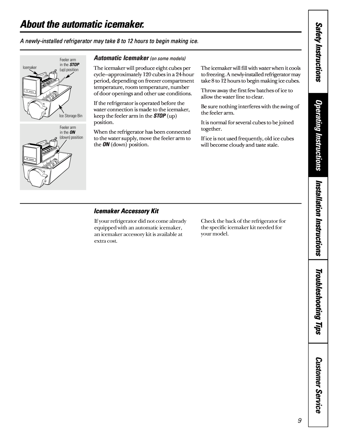 GE 162D6733P007 owner manual About the automatic icemaker, Safety, Instructions Troubleshooting Tips Customer Service 