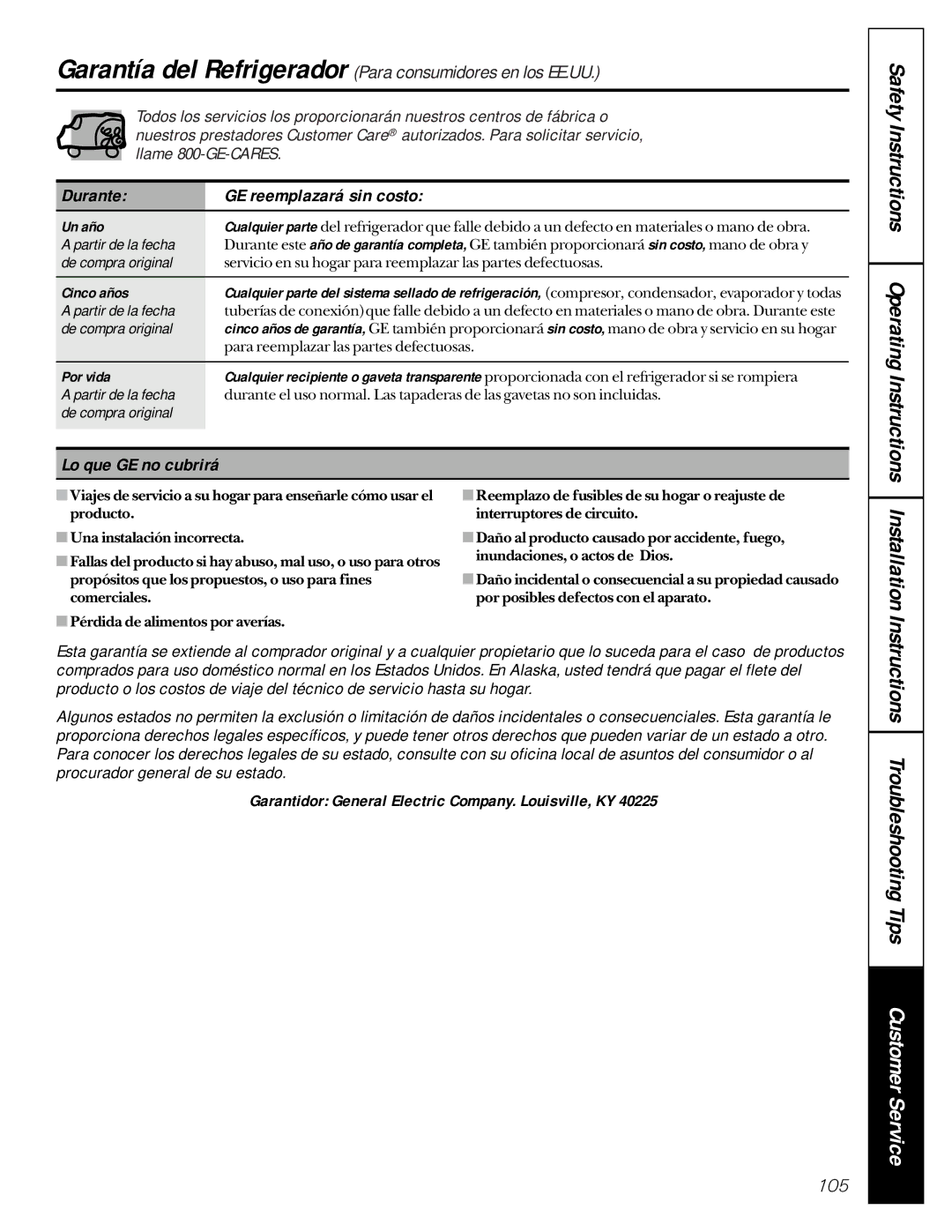 GE 162D9617P005 owner manual Durante GE reemplazará sin costo, Lo que GE no cubrirá 