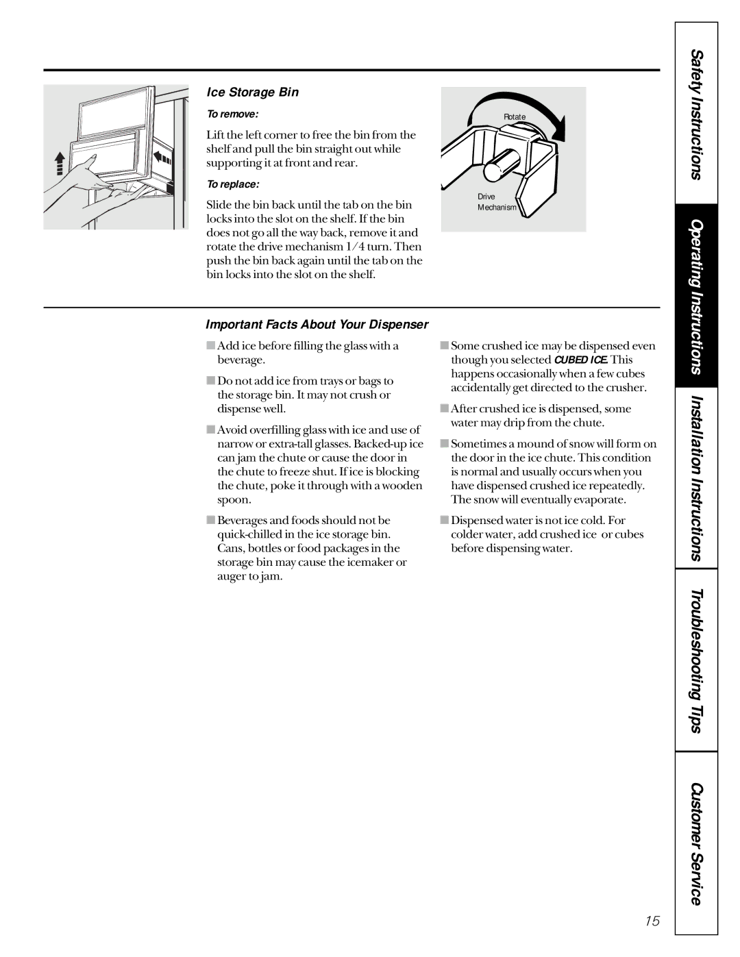 GE 162D9617P005 owner manual Ice Storage Bin, Important Facts About Your Dispenser, To remove, To replace 